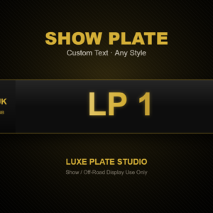Show Plate — Custom Text